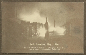 A photograph of Sackville/O’Connell Street in flames. Image from Letters of 1916. 