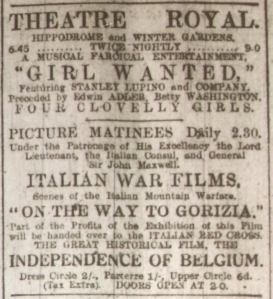 Dublin's Theatre Royal showing matinees of the official Italian war film On the Way to Gorizia; Dublin Evening Mail 6 Nov. 1916: 2.