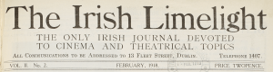Masthead of the Irish Limelight, Feb. 1918. Courtesy of the National Library. 
